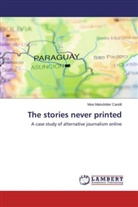 Moa Matsdotter Candil - The stories never printed