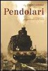 Cesare Carbonari - Pendolari. Con CD audio