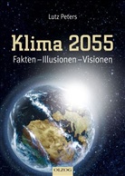 Lutz Peters - Klima 2055