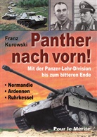 Franz Kurowski - "Panther" nach vorn!