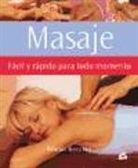 Eilean Bentley - Masaje : fácil y rápido para todo momento