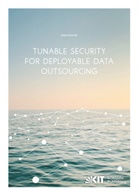 Jens Köhler - Tunable Security for Deployable Data Outsourcing
