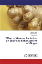 Asm Karamat, Asma Karamat, Neelm Munir, Neelma Munir, Shagufta Naz - Effect of Gamma Radiation on Shelf Life Enhancement of Ginger