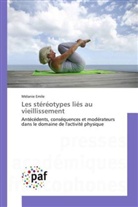 Mélanie Emile - Les stéréotypes liés au vieillissement