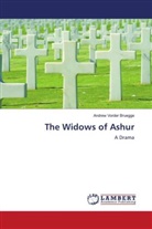 Andrew Vorder Bruegge - The Widows of Ashur