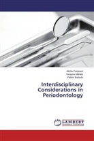 Pallavi Badade, Swapn Mahale, Swapna Mahale, Alish Panjwani, Alisha Panjwani - Interdisciplinary Considerations in Periodontology