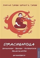 Brigid S Täube, Brigid S. Täube, Rahim Täube, Rahimo Täube - Drachenyoga