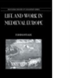 Boissonnade, Boissonnade, P Boissonnade, P. Boissonnade - Life & Work in Medieval Europe