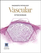 David Stockman, David L. Stockman, Stockman David L. - Diagnostic Pathology: Vascular