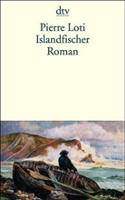 Pierre Loti - Islandfischer