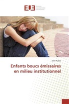 Jaïro Rudaz, Rudaz-j - Enfants boucs emissaires en