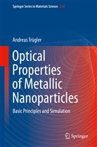 Andreas Trügler - Optical Properties of Metallic Nanoparticles