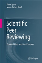Pete Spyns, Peter Spyns, María-Esther Vidal - Scientific Peer Reviewing