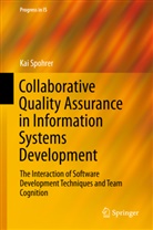 Kai Spohrer - Collaborative Quality Assurance in Information Systems Development
