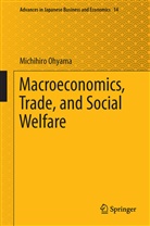 Michihiro Ohyama - Macroeconomics, Trade, and Social Welfare