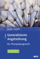 En Becker, Eni Becker, Eni S. Becker, Jürgen Margraf - Generalisierte Angststörung
