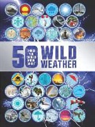 Anna Claybourne - The Wild Weather