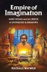 Michael Witwer - Empire of Imagination