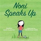 Genevieve Cote, Geneviève Côté, Heather Hartt-Sussman, Heather/ Cote Hartt-sussman, Genevieve Cote - Noni Speaks Up