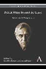Ian Lang Henderson, Ian Henderson, Anouk Lang, Lang Anouk - Patrick White Beyond the Grave