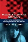 Richard Rashke, Richard L Rashke - The Whistleblower's Dilemma