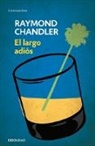 Raymond Chandler - El largo adios / The Long Goodbye