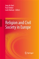 Joep de Hart, Pau Dekker, PAUL DEKKER, Loek Halman - Religion and Civil Society in Europe