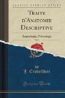 J. Cruveilhier - Traite d'Anatomie Descriptive, Vol. 3