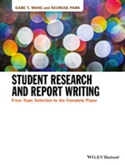 Keumjae Park, Gabe Wang, Gabe T Wang, Gabe T. Wang, Gabe T. Park Wang - Student Research and Report Writing