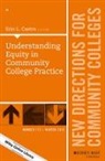 Erin L. Castro, Erin L. Castro - Understanding Equity in Community College Practice