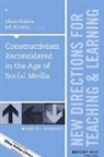 Chris Stabile, Chris Ershler Stabile, Tl, Jeff Ershler, Chris Stabile - Constructivism Reconsidered in the Age of Social Media