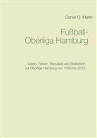 Daniel G Martin, Daniel G. Martin - Fußball-Oberliga Hamburg