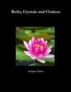 Georgia Vlahos - Reiki, Crystals and Chakras