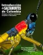 Oscar J. Cadena-Castaneda, Oscar J. Cadena-Castañeda - Introduccion a Los Saltamontes de Colombia