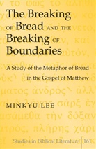 Minkyu Lee - The Breaking of Bread and the Breaking of Boundaries