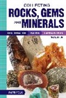 Patti Polk - Collecting Rocks, Gems and Minerals