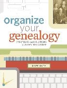 Drew Smith - Organize Your Genealogy