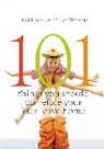 David Bordon, David/ Winters Bordon, Tom Winters - 101 Things You Should Do Before Your Kids Leave Home