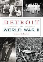 Gregory D. Sumner - Detroit in World War II
