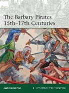 Angus Konstam, Konstam Angus, Gerry Embleton - The Barbary Pirates 15th-17th Centuries