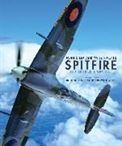 John Dibbs, John (Author) Dibbs, John (Author) Holmes Dibbs, John M. Dibbs, John M. Holmes Dibbs, Tony Holmes... - Spitfire