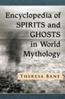 Theresa Bane, Bane Theresa - Encyclopedia of Spirits and Ghosts in World Mythology