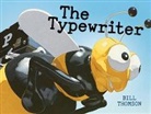 Bill Thomson, Bill Thomson - The Typewriter