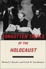 Michael Bazyler, Michael J Bazyler, Michael J. Bazyler, Michael J./ Tuerkheimer Bazyler, Frank Tuerkheimer, Frank M Tuerkheimer... - Forgotten Trials of the Holocaust