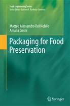 Amalia Conte, Matteo Alessandr Del Nobile, Matteo Alessandro Del Nobile - Packaging for Food Preservation