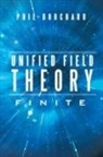 Phil Bouchard - Unified Field Theory