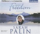 Sarah Palin, Sarah Palin - Sweet Freedom: A Devotional (Audio book)