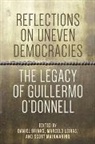 Daniel Brinks, Daniel (Associate Professor Brinks, Daniel M. Leiras Brinks, Daniel Brinks, Daniel (Associate Professor Brinks, Daniel M. Brinks... - Reflections on Uneven Democracies