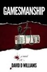 David D. Williams - GAMESMANSHIP