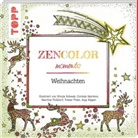 Martina Floßdorf, Anja Kipper, Cordula Martens, Ursula Schwab, Tobias Thies - Zencolor Moments Weihnachten